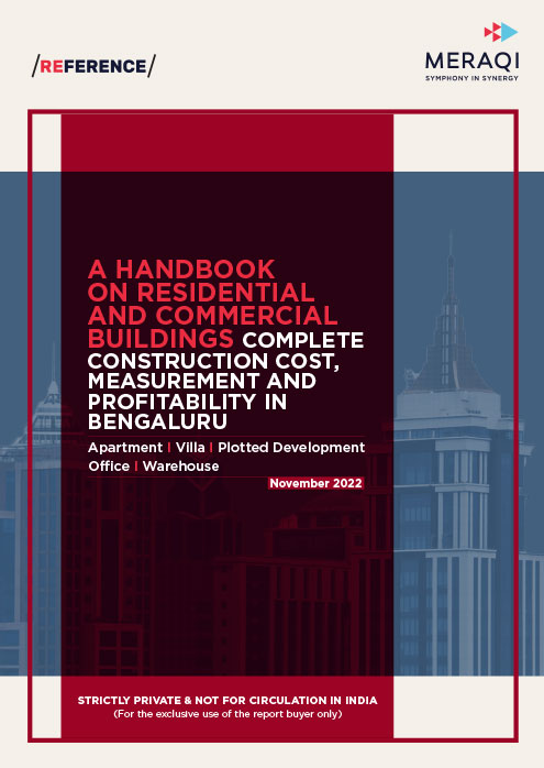 A Handbook on Residential and Commercial Buildings Complete Construction Cost, Measurement and Profitability in Bengaluru