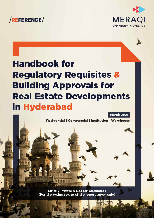 Handbook for Regulatory Requisites & Building Approvals for Real Estate Developments in Hyderabad