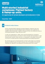 Multi-storied industrial complexes: Flatted factory & Ramp-up units